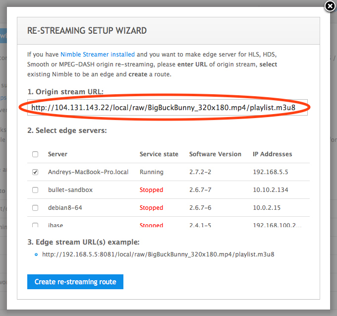 Re-streaming setup wizard_Nimble_streamer_server